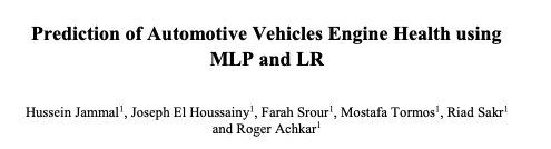 Prediction of Automotive Vehicles Engine Health Using MLP and LR